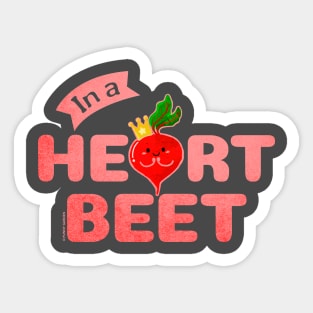 In a Heart Beet Sticker